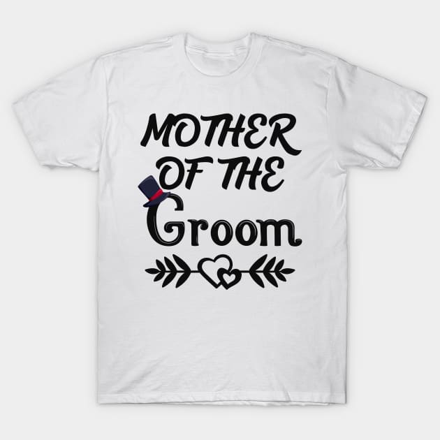 Mother of the Groom T-Shirt by Work Memes